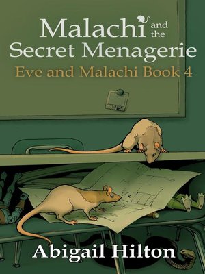 cover image of Malachi and the Secret Menagerie